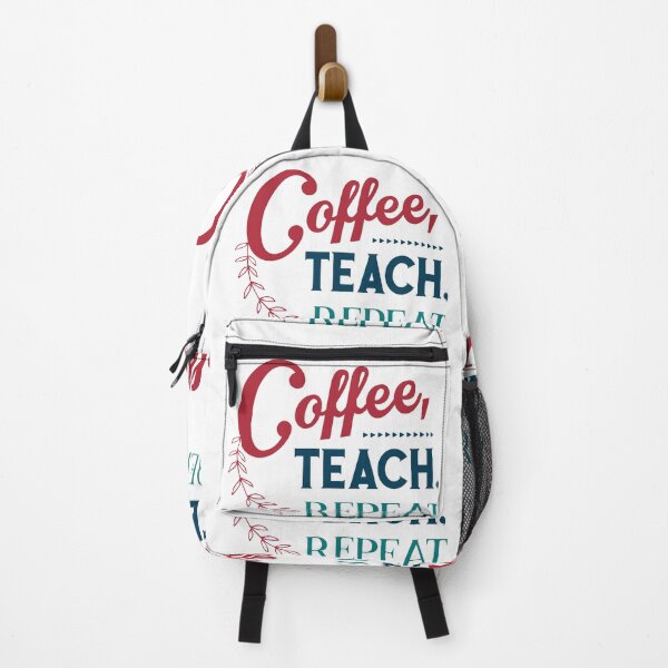 Item preview, Coffee Teach Repeat - funny quotes, coffee quotes designed and sold by Delandor.