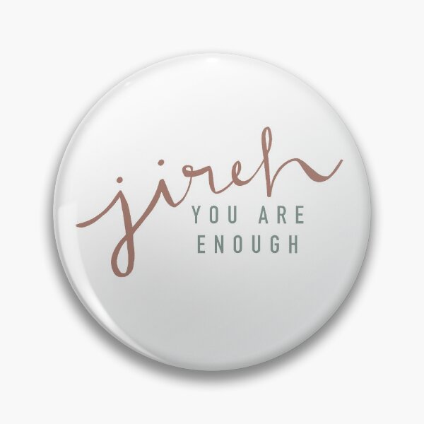 Item preview, Jireh. You are enough designed and sold by Mia Morton.