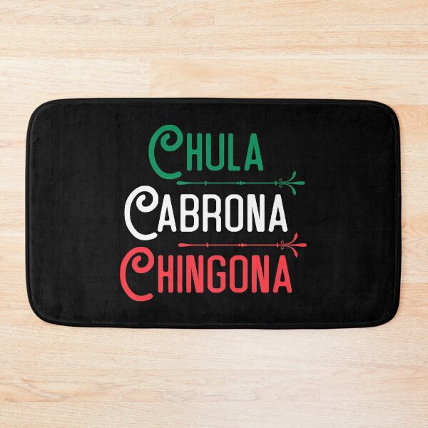 Item preview, Mexicana Chula Cabrona Chingona Mexican Girl designed and sold by Merchking1.