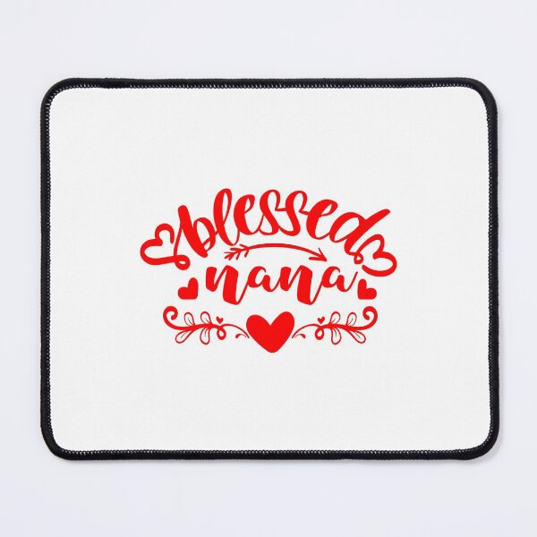 Item preview, Blessed Nana Quote designed and sold by Open Canvas.