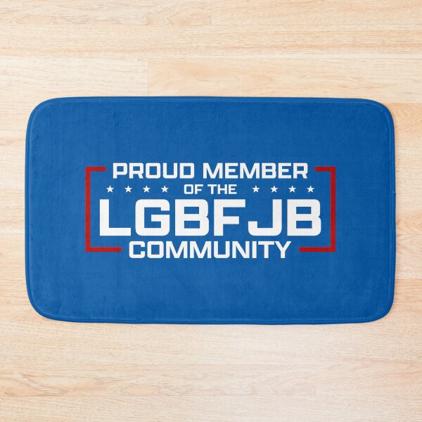 Item preview, proud member of the lgbfjb community designed and sold by FanaticTee.