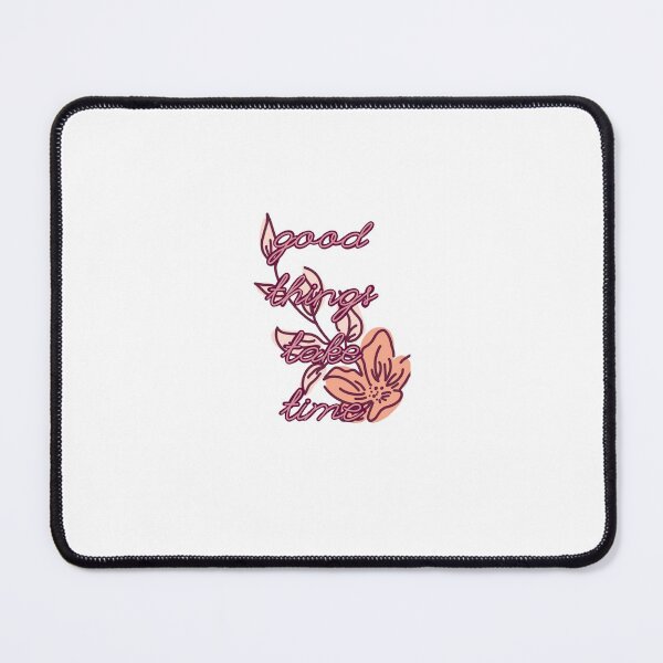 Item preview, Good things take time designed and sold by Olivia G.