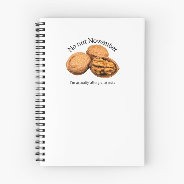 Item preview, Allergic to nut November meme- Funny designed and sold by Anxatzi.