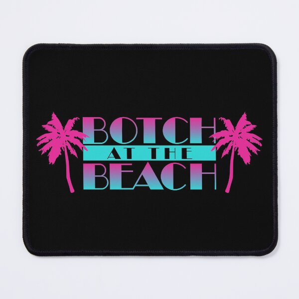 Item preview, Botch at the Beach designed and sold by Dennis Daniel.