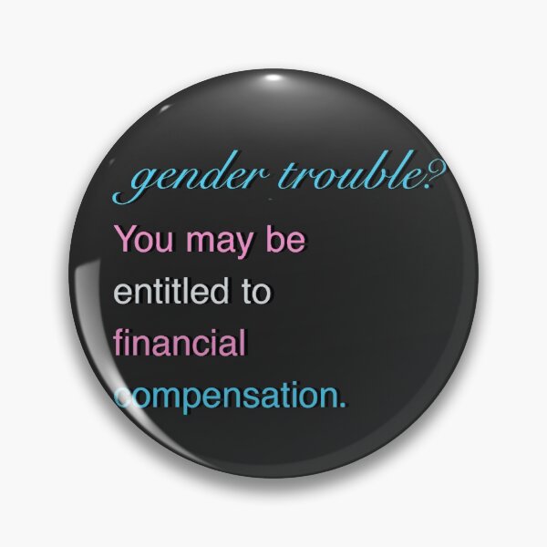 Item preview, Gender trouble? (Trans pride) designed and sold by dallonashby.