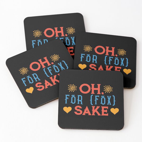 Item preview, OH For Fox Sake - funny memes, funny quotes designed and sold by Delandor.