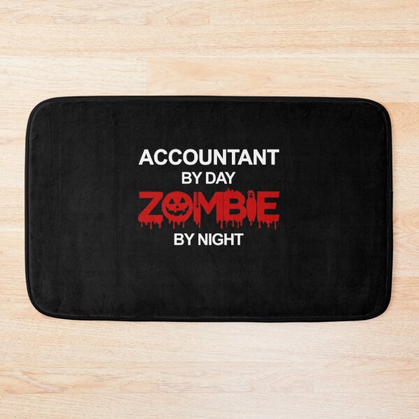 Item preview, Accountant by day zombie designed and sold by aryagiri.