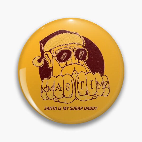 Item preview, Santa Is My Sugar Daddy designed and sold by LKDesigns24.