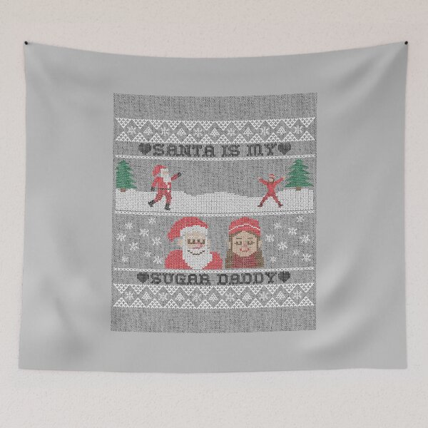 Item preview, Santa Is My Sugar Daddy designed and sold by LKDesigns24.