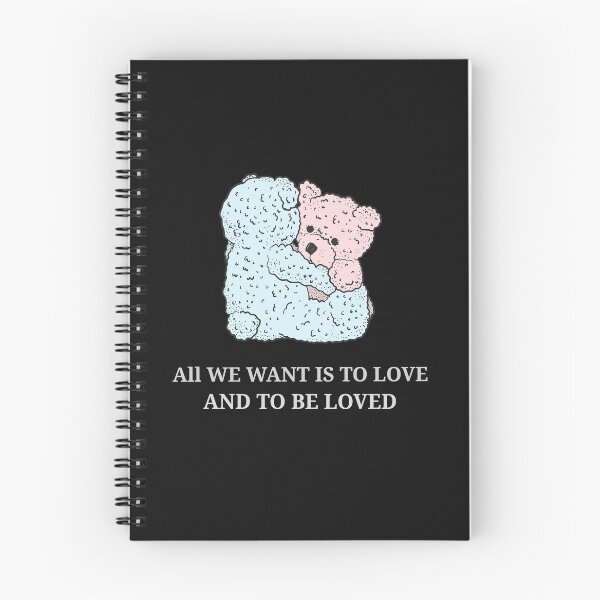 Item preview, All We Want Is To Love And To Be Loved designed and sold by Mysmartworld.