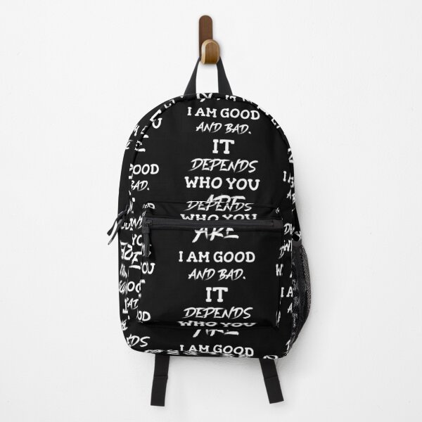 Item preview, I am good and bad it depends who you are designed and sold by Light79.