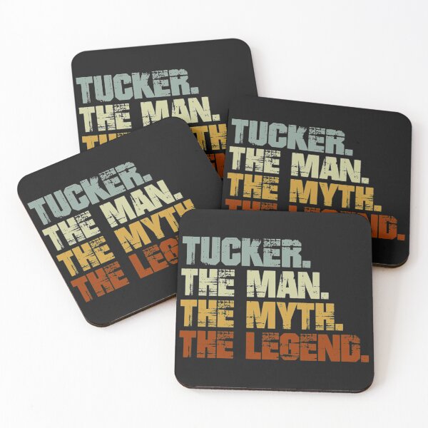 Item preview, Tucker The Man The Myth The Legend designed and sold by Akistefansson.