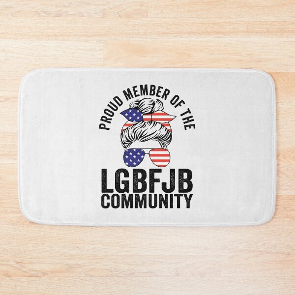 Item preview, Proud Member Of The LGBFJB Community| Perfect Gift designed and sold by shastaanna.