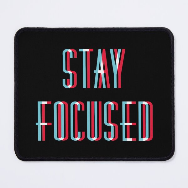 Item preview, Stay Focused designed and sold by LittleChelsea.
