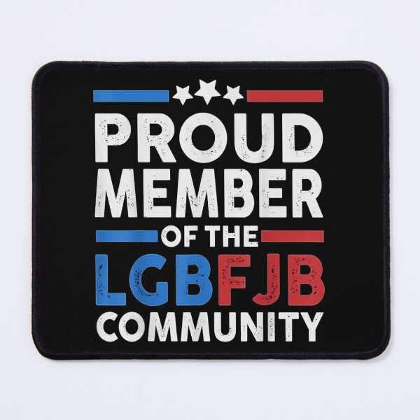 Item preview, Proud Member Of LGBFJB Community, Funny Anti Biden T-Shirt| Perfect Gift designed and sold by shastaanna.