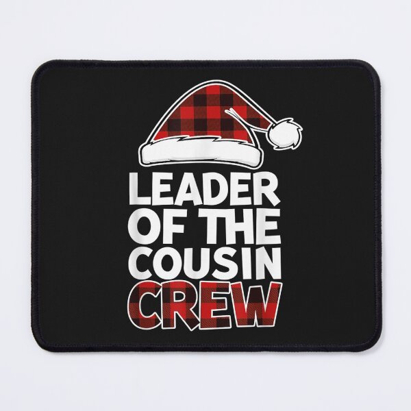 Item preview, Leader of the Cousin Crew Christmas Buffalo Red Plaid Xmas T-Shirt designed and sold by Kellner-Platt.
