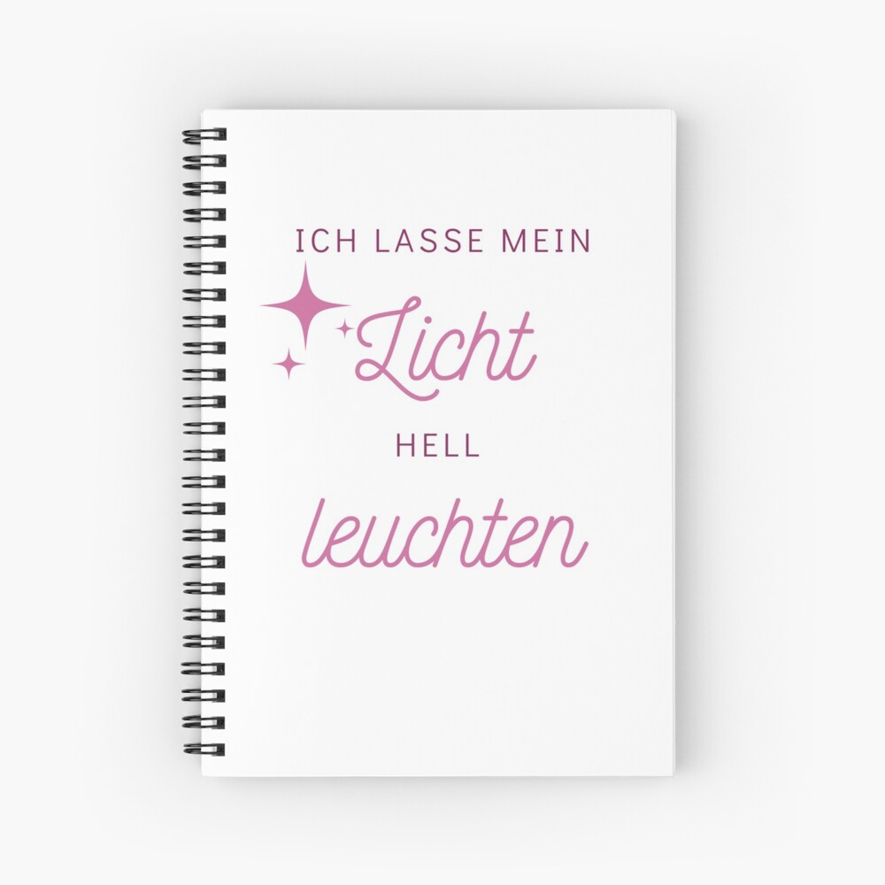 Ich lasse mein Licht hell leuchten - Seelenschimmer Spiralblock