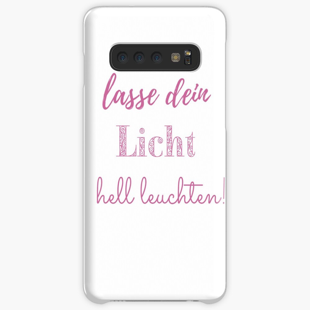 Lasse dein Licht hell leuchten - Seelenschimmer Samsung Galaxy Handyhülle