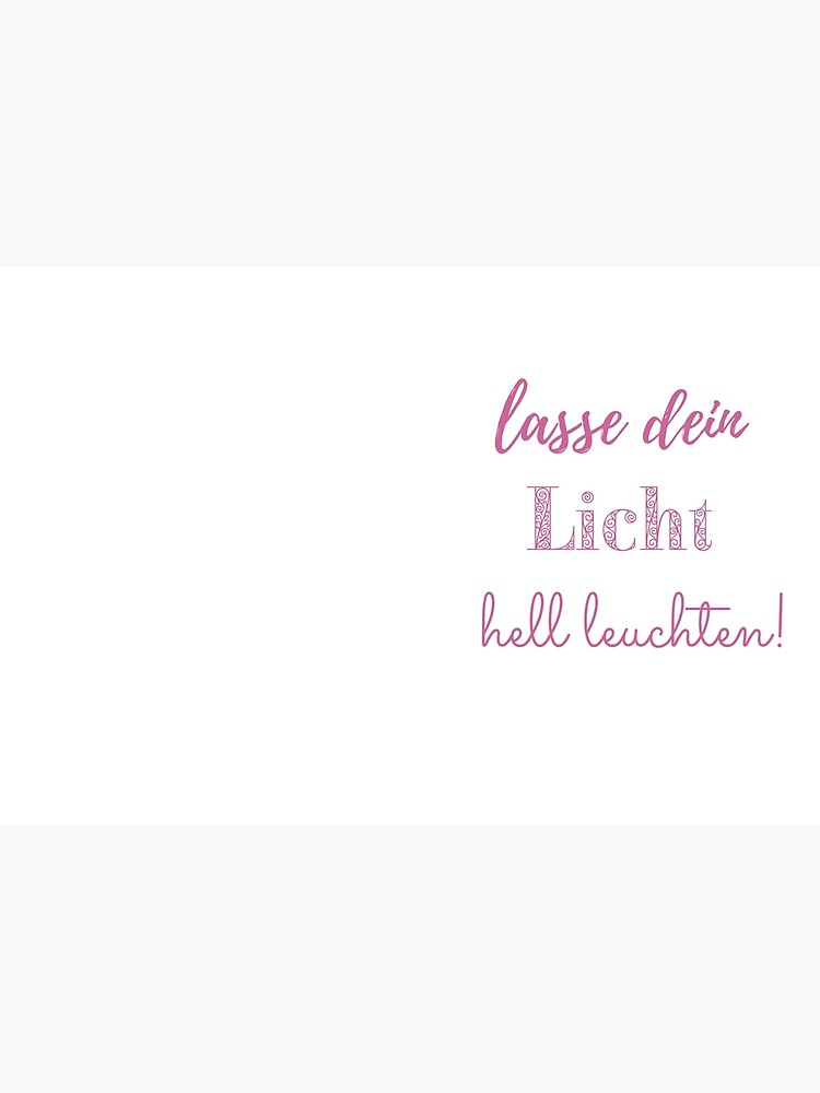 Lasse dein Licht hell leuchten - Seelenschimmer von Seelenschimmer