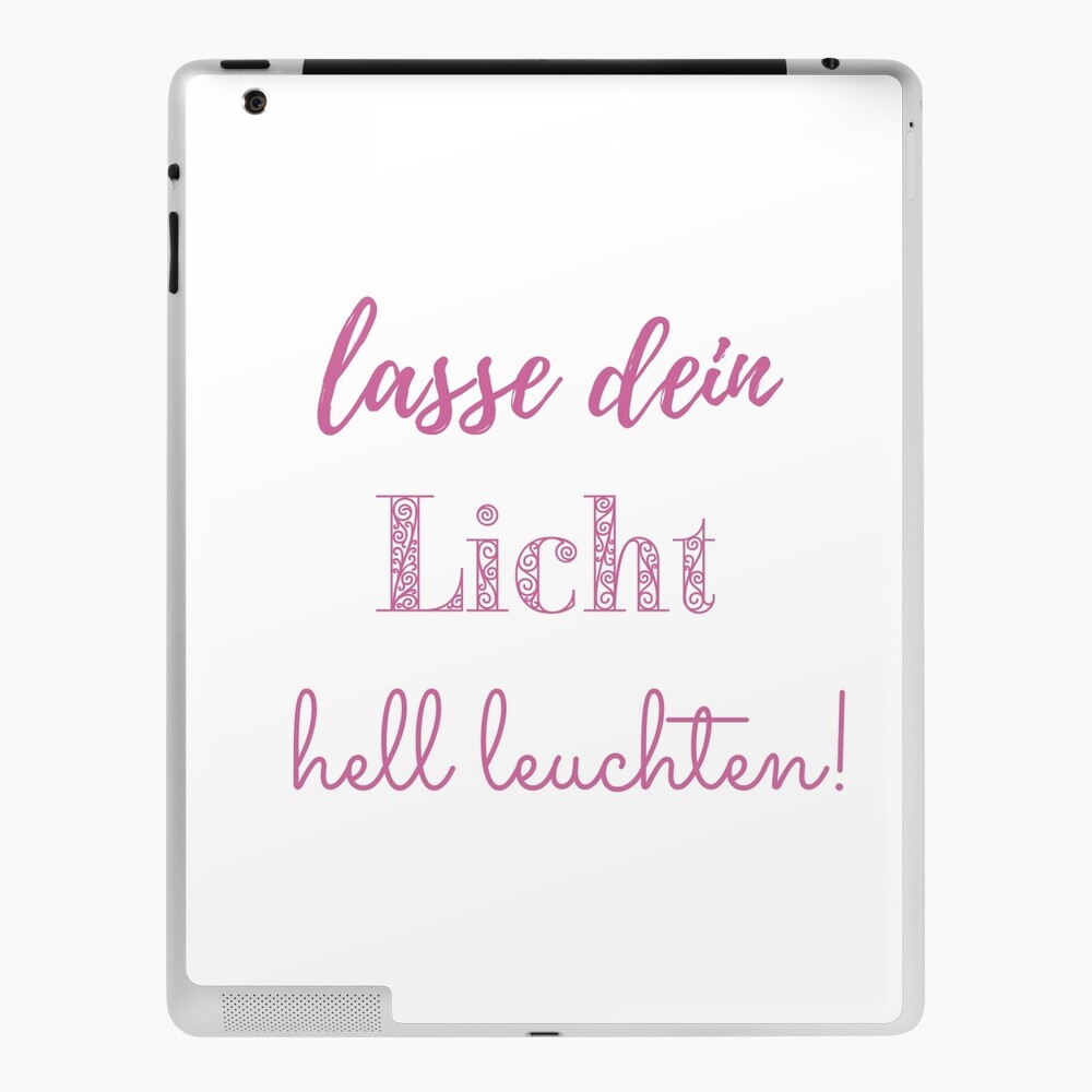 Lasse dein Licht hell leuchten - Seelenschimmer iPad-Hülle & Skin