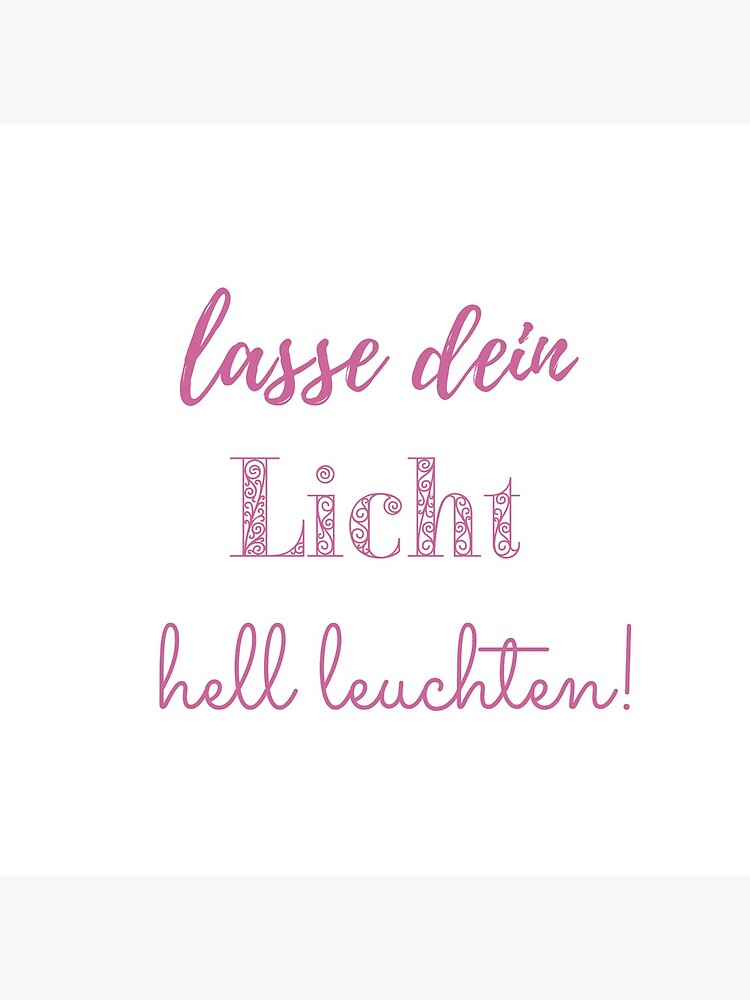 Lasse dein Licht hell leuchten - Seelenschimmer von Seelenschimmer