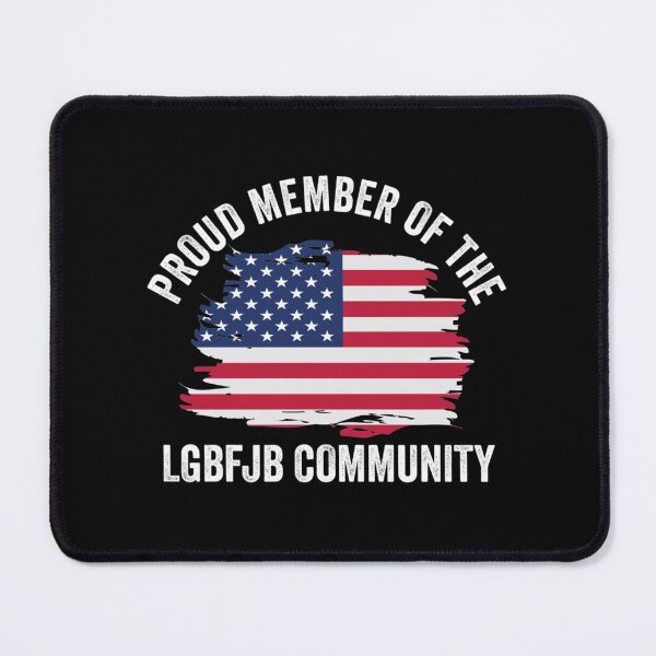 Item preview, Proud Member Of The LGBFJB Community American Flag| Perfect Gift designed and sold by shastaanna.