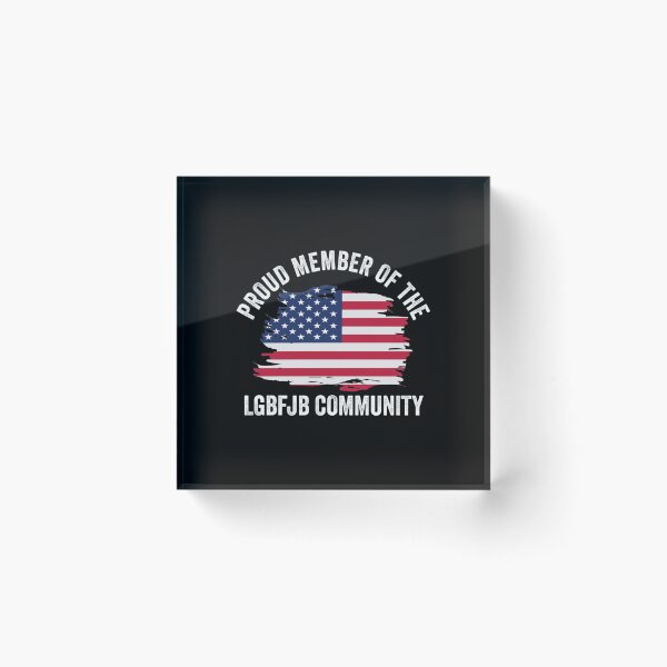 Item preview, Proud Member Of The LGBFJB Community American Flag| Perfect Gift designed and sold by shastaanna.