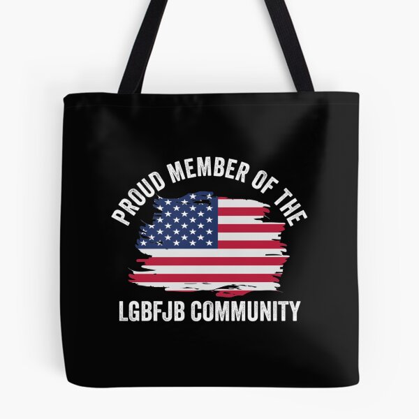 Item preview, Proud Member Of The LGBFJB Community American Flag| Perfect Gift designed and sold by shastaanna.