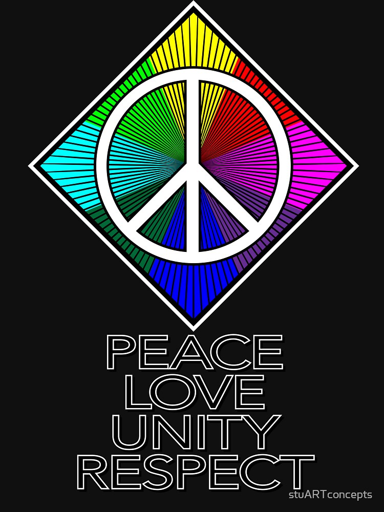 "peace love unity respect rainbow symbol black" T-shirt by