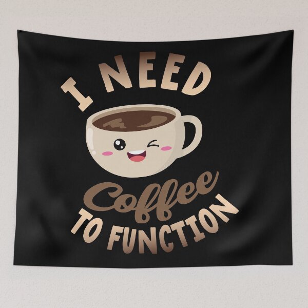 Item preview, I Need Coffee To Function designed and sold by samah82.