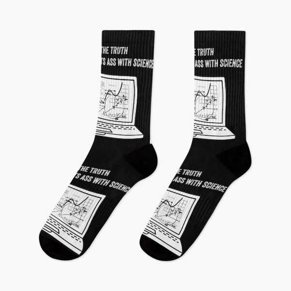Item preview, Face The Truth Then Kick it’s Ass With Science designed and sold by UncleStuScience.