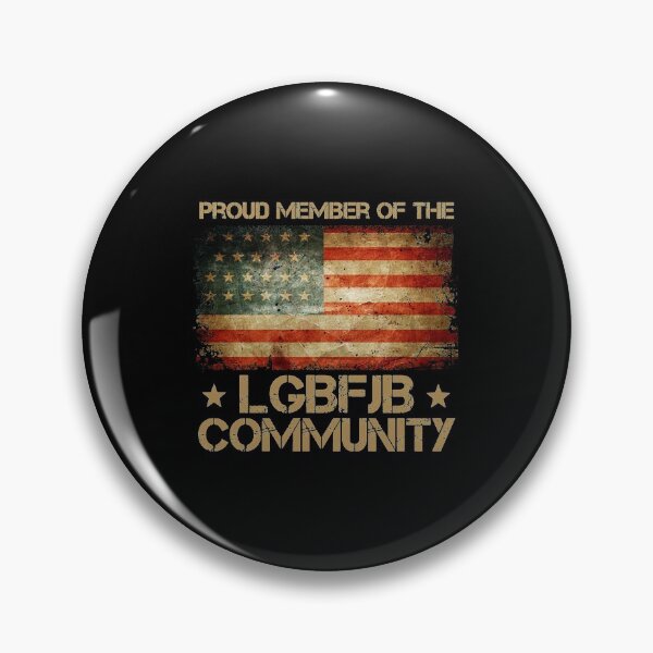 Item preview, Proud Member Of LGBFJB Community Funny| Perfect Gift designed and sold by shastaanna.