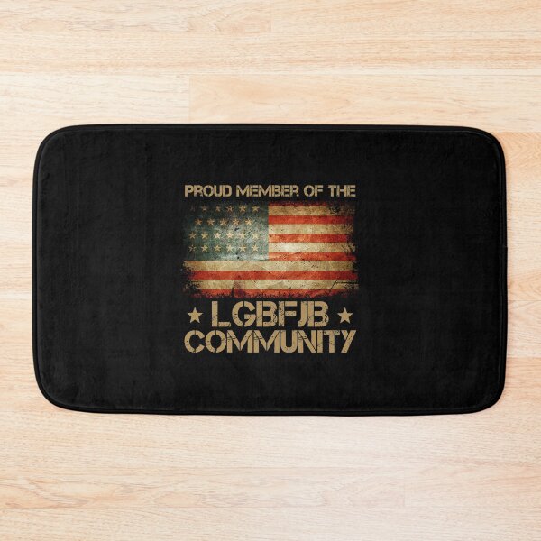 Item preview, Proud Member Of LGBFJB Community Funny| Perfect Gift designed and sold by shastaanna.