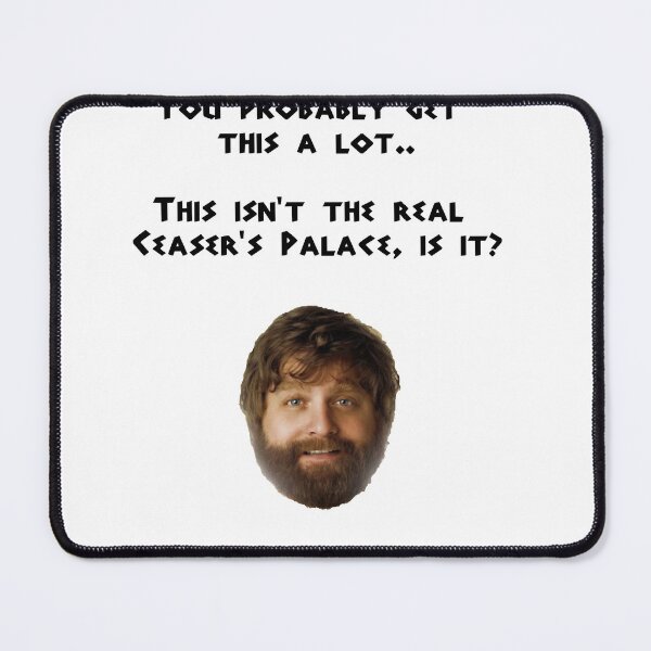 Item preview, Awesome Comedy Doug Alan Ed Helms The Hangover - Alan'S Ceaser'S Palace Quote Gift For Fans designed and sold by AdaptiveSylvial.