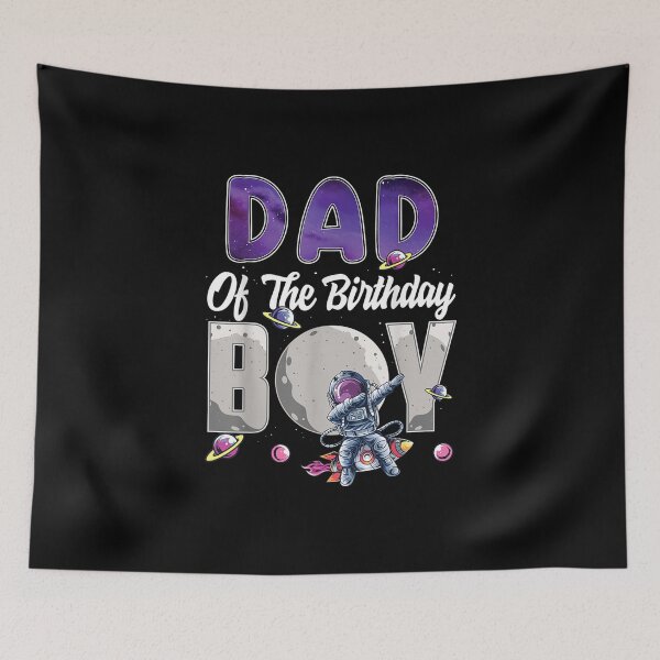 Item preview, Dad Of The Birthday Astronaut Boy designed and sold by Logan Dicks.
