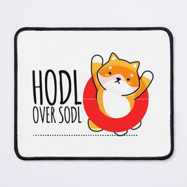 Item preview, Hodling Crypto Currrency T-Shirthodl over sodl designed and sold by RanTour.