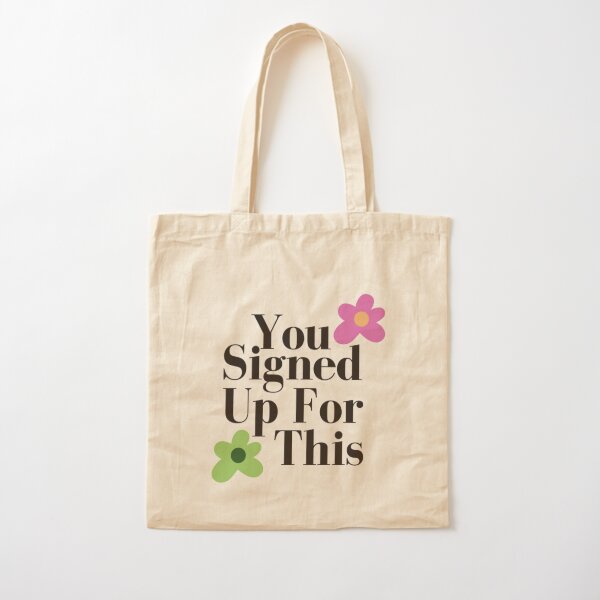 Maisie peters, you signed up for this  Cotton Tote Bag