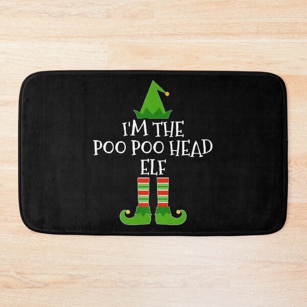 Item preview, I'm The Poo Poo Head Elf Matching Family Christmas graphic designed and sold by TopRatedDesigns.