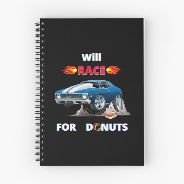 Item preview, Will Race for Donuts designed and sold by Thesmoking.