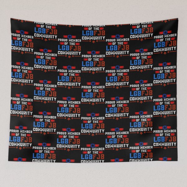 Item preview, Proud member of the LGBFJB community Funny Anti Biden| Perfect Gift designed and sold by shastaanna.