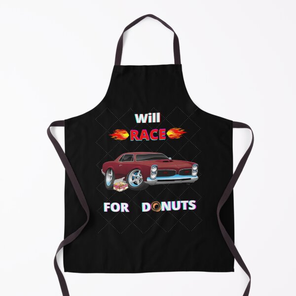 Item preview, Will Race for Donuts designed and sold by Thesmoking.