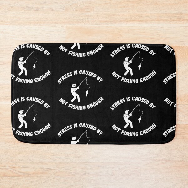 Item preview, Stress Is Caused By Not Fishing Enough Man Catching A Fish In Black designed and sold by LuckyKermit.