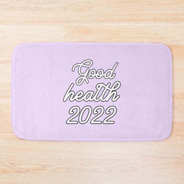 Item preview, Good Health 2022 designed and sold by Printedarts.