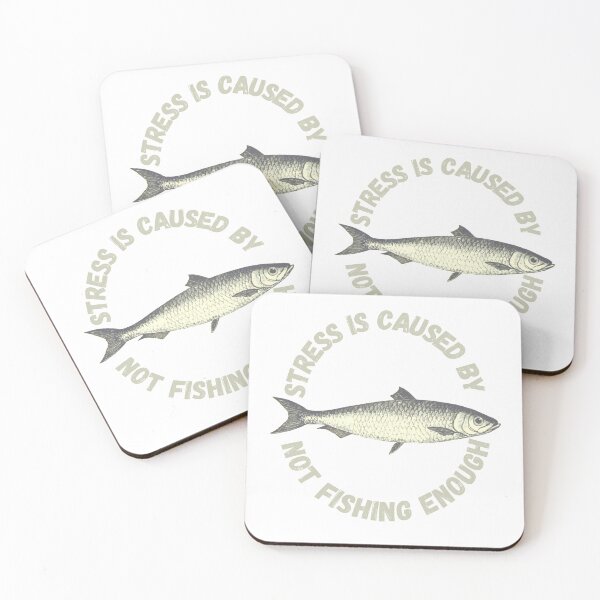 Item preview, Stress Is Caused By Not Fishing Enough Gray Fish designed and sold by LuckyKermit.