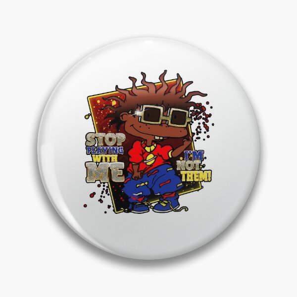 Item preview, Stop Playing With Me I'm Not Them Funny designed and sold by RedChoice.