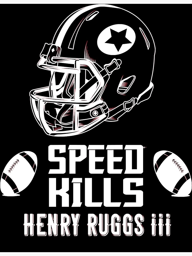 Henry Ruggs Speed Kills Trending Shirt - 90Scloth T-Shirt in