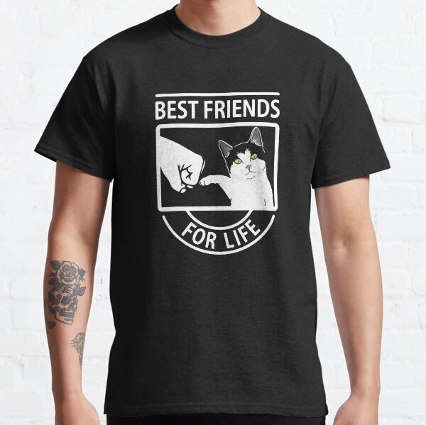 Cat Best Friends For Life Classic T-Shirt