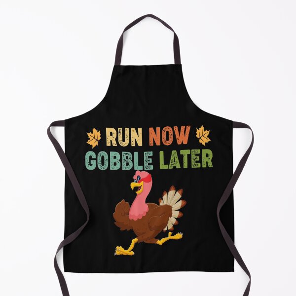 Item preview, RUN NOW GOBBLE LATER designed and sold by RetroPlaceee.