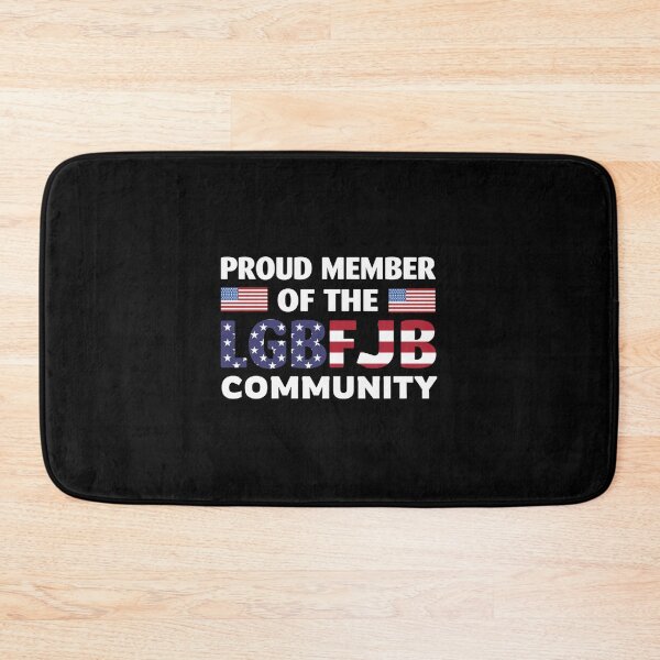 Item preview, Proud member of the LGBFJB Community| Perfect Gift designed and sold by shastaanna.