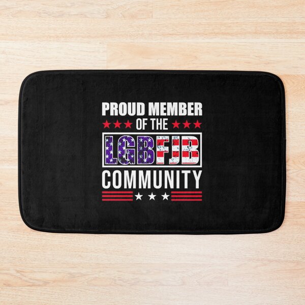 Item preview, Proud Member Of The LGBFJB Community| Perfect Gift designed and sold by shastaanna.